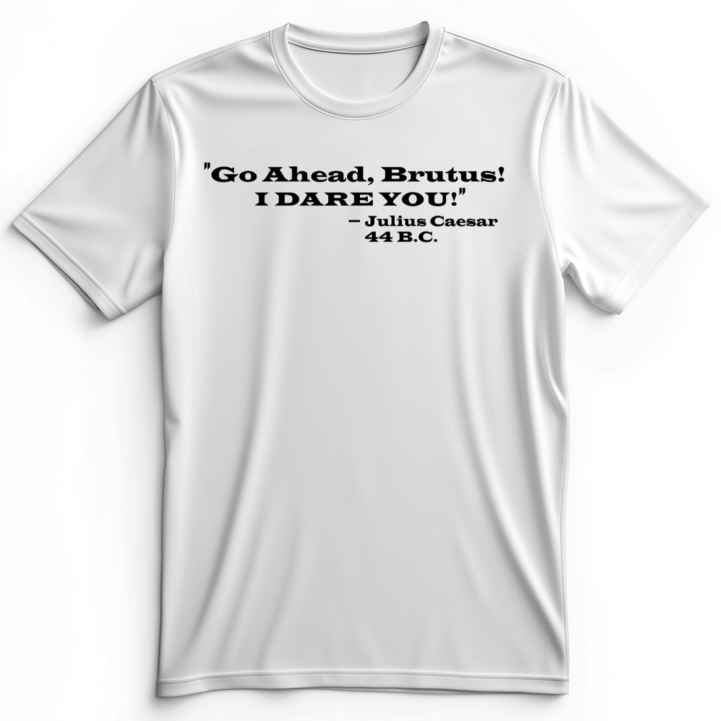 I Dare You Premium Tee