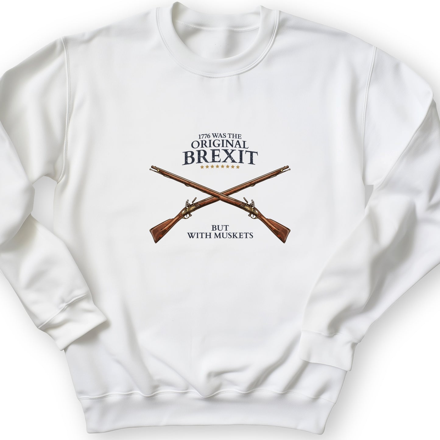 1776 Brexit Sweatshirt