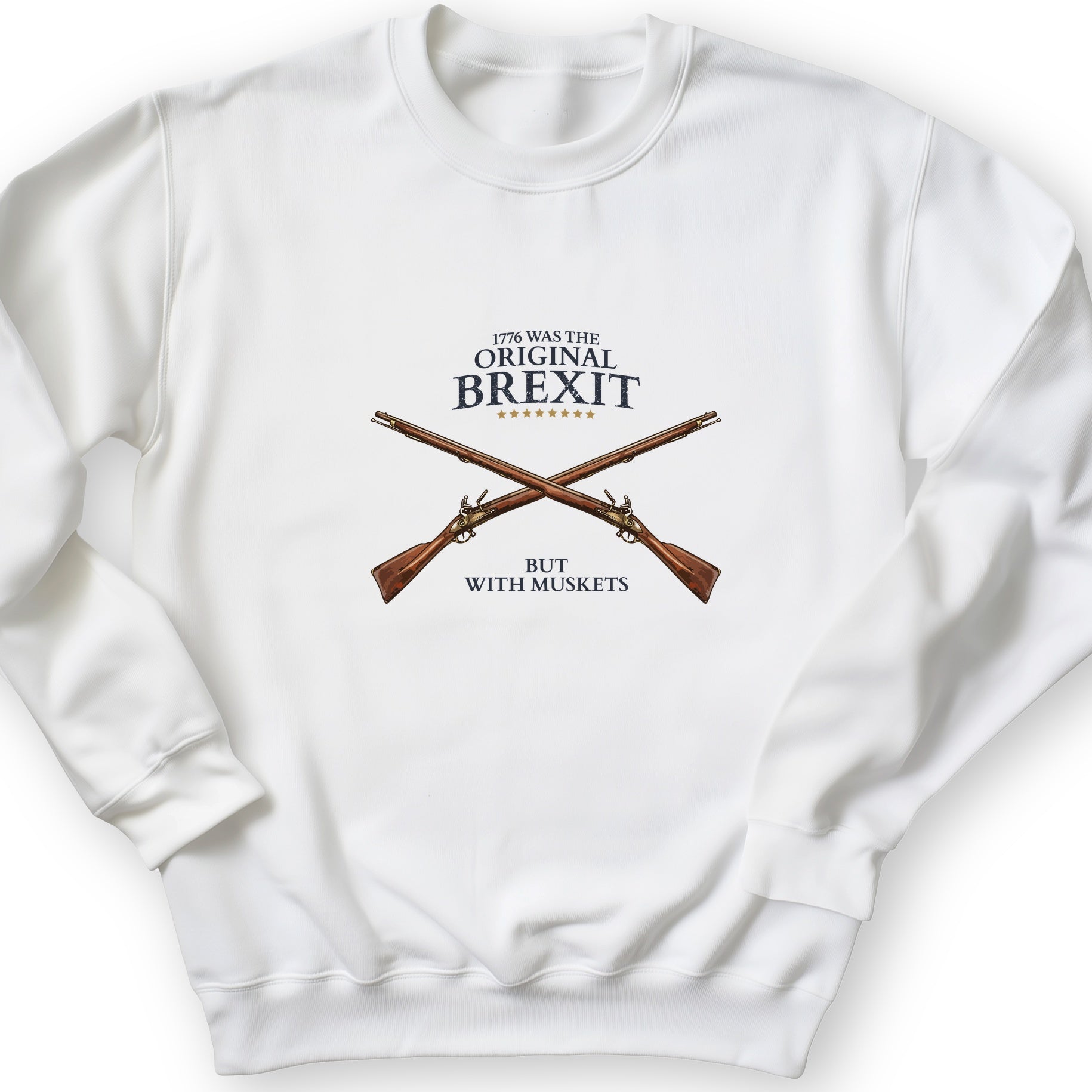 1776 Brexit Sweatshirt