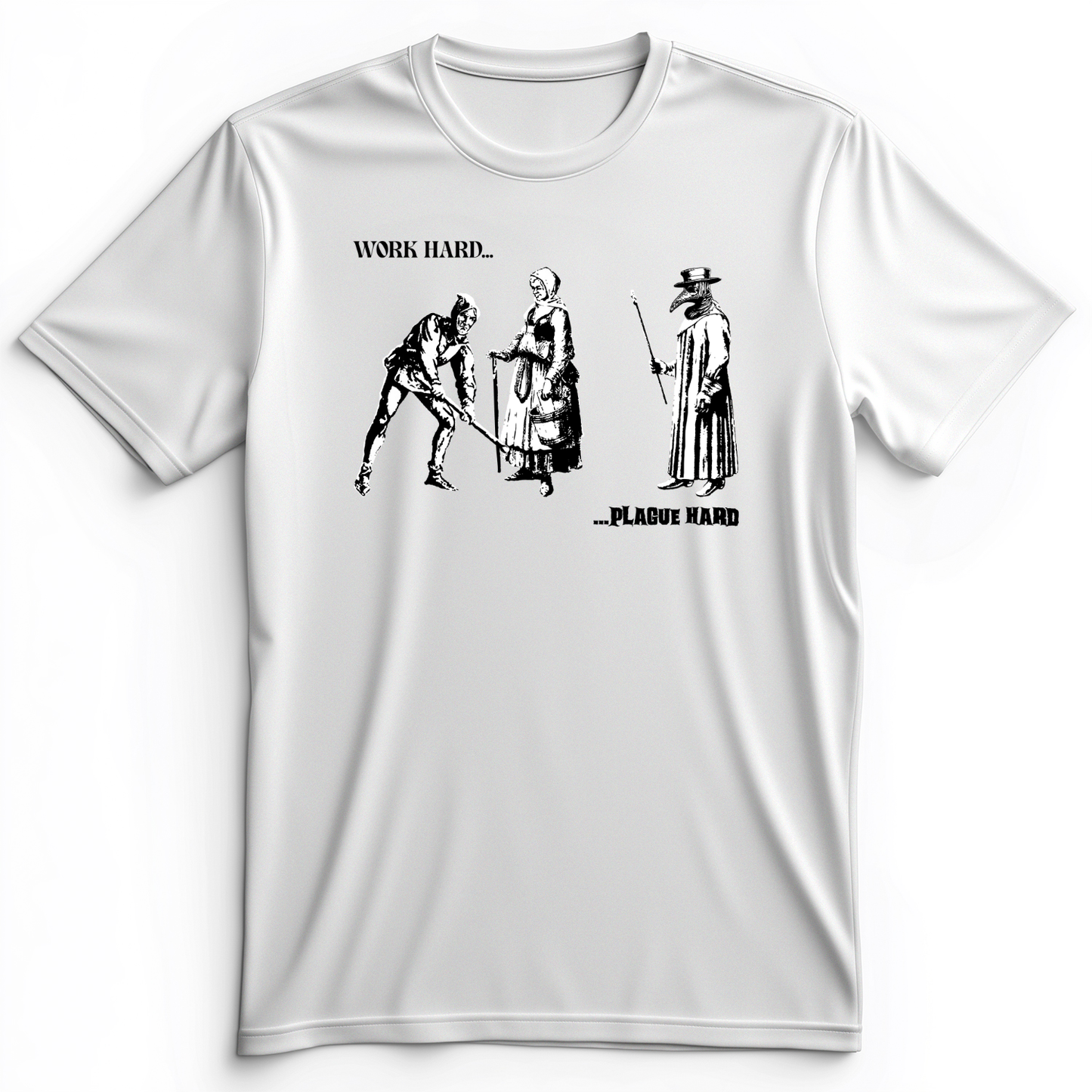 Work Hard Plague Hard Premium Tee