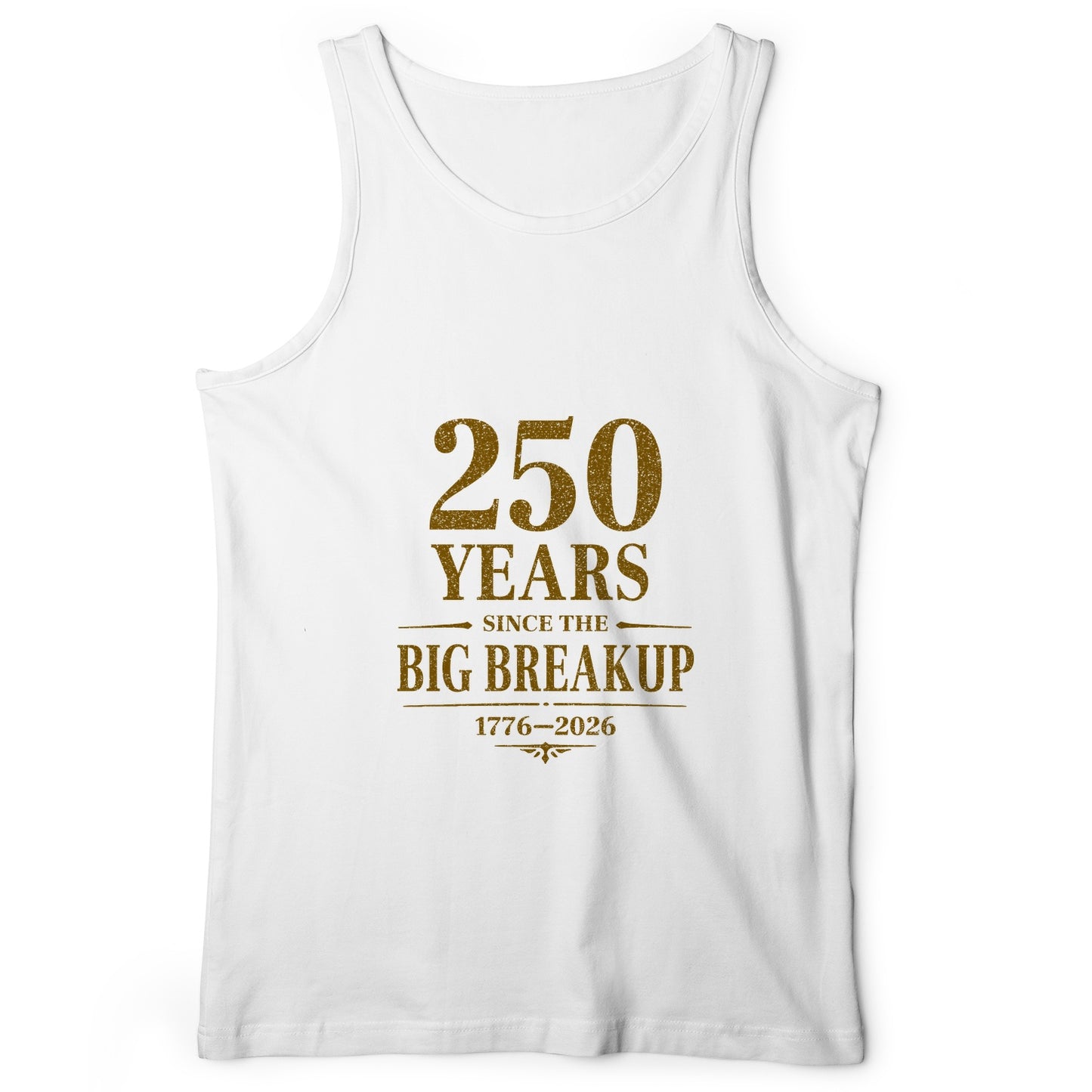 250 Big Breakup Tank Top