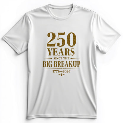 250 Big Breakup Premium Tee