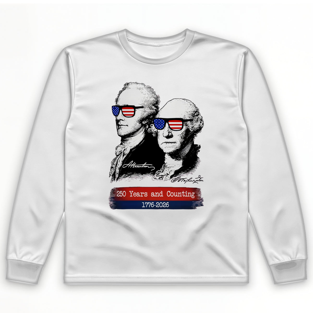 250 Years and Counting Long Sleeve T-Shirt