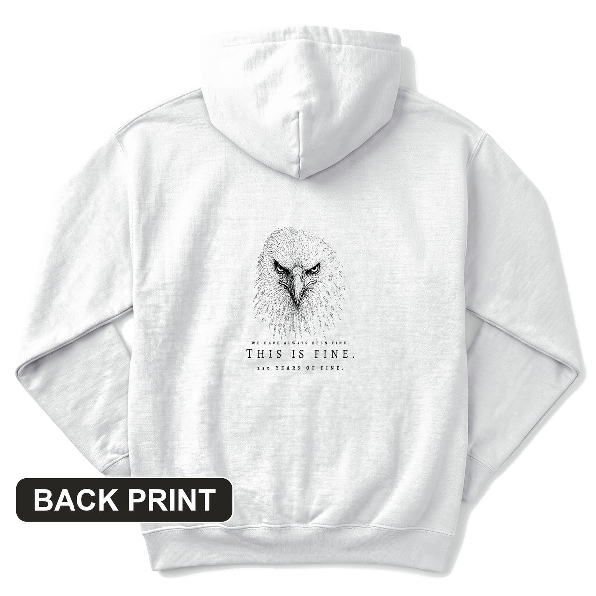 250 Years of Fine Back Print Hoodie