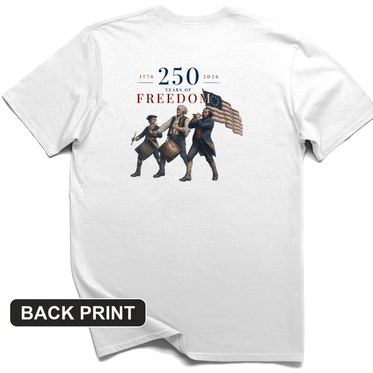 250th Drummers Back Print T-Shirt