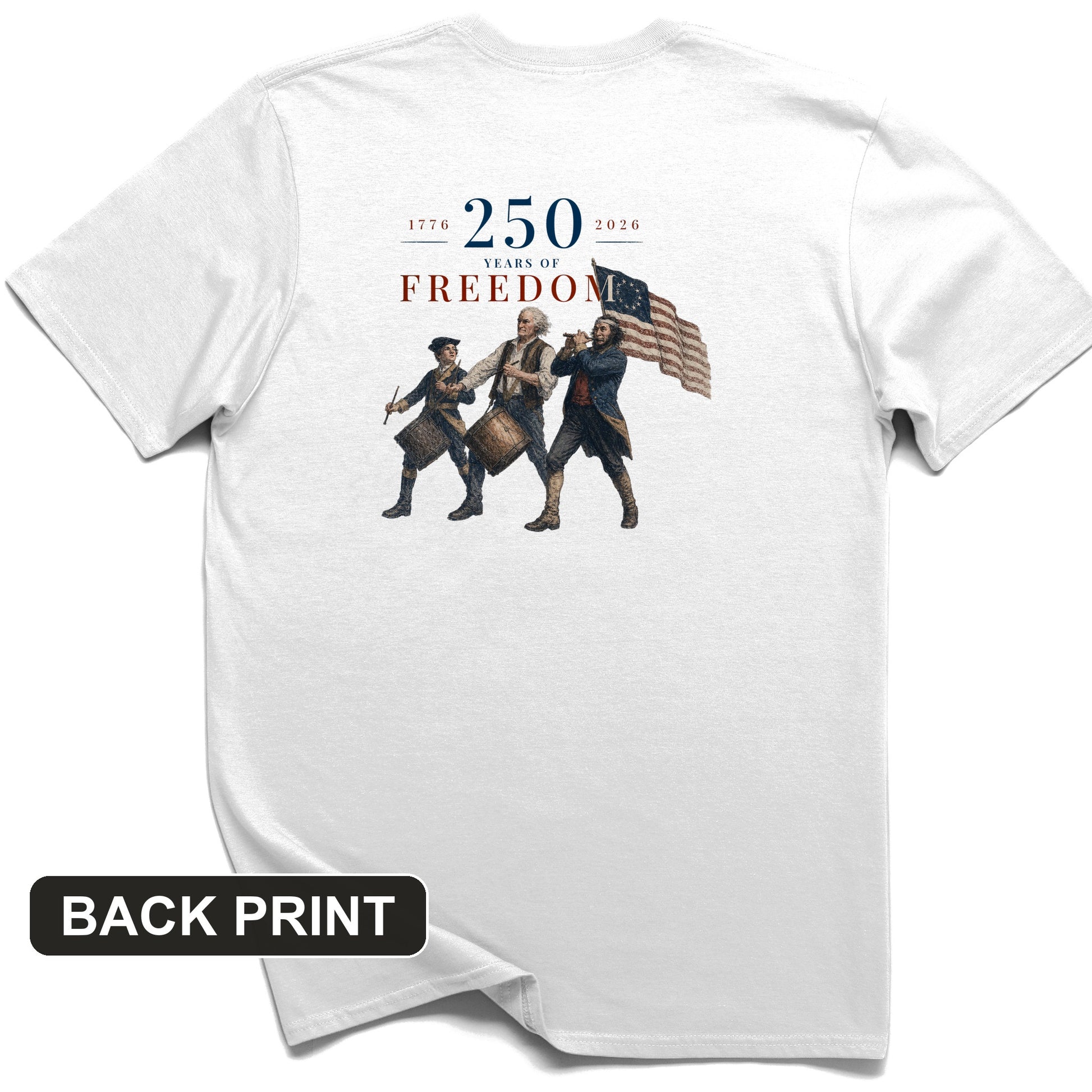 250th Drummers Back Print T-Shirt
