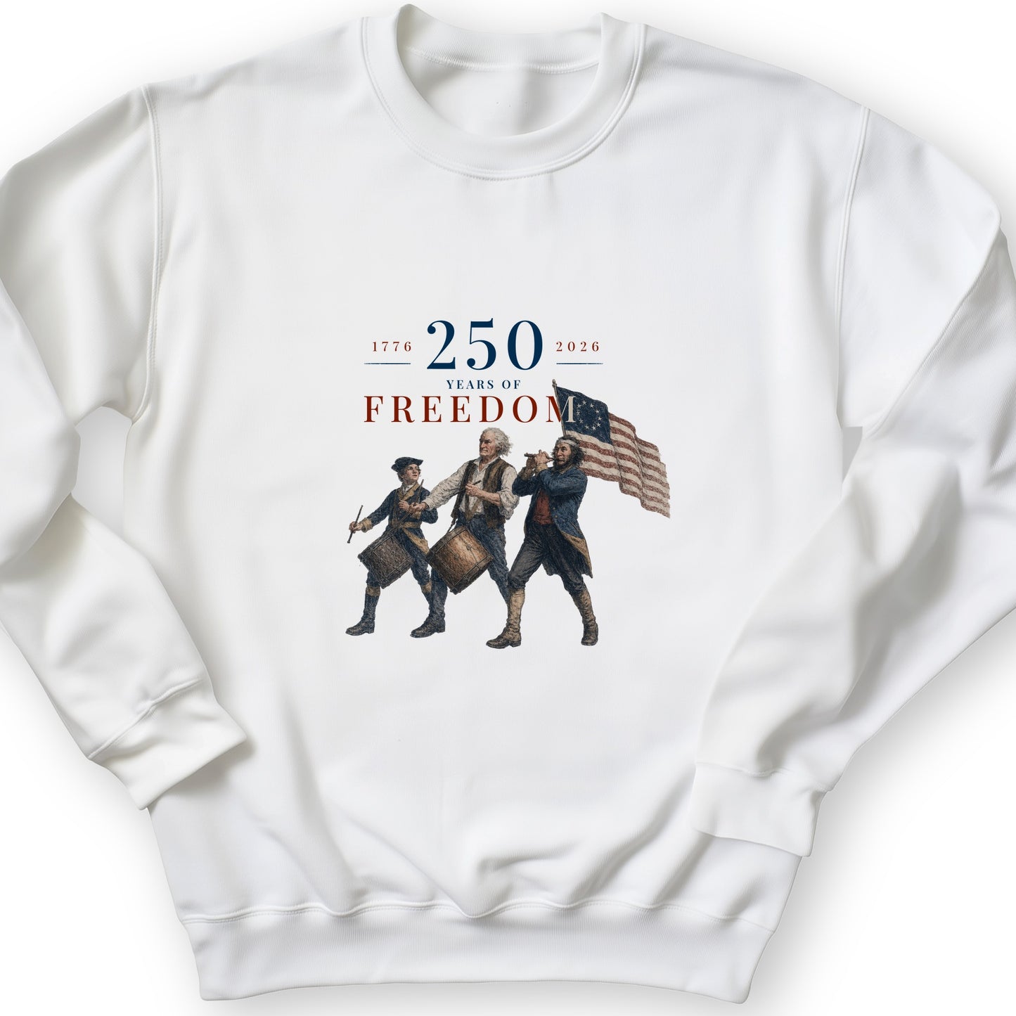250th Drummers Sweatshirt