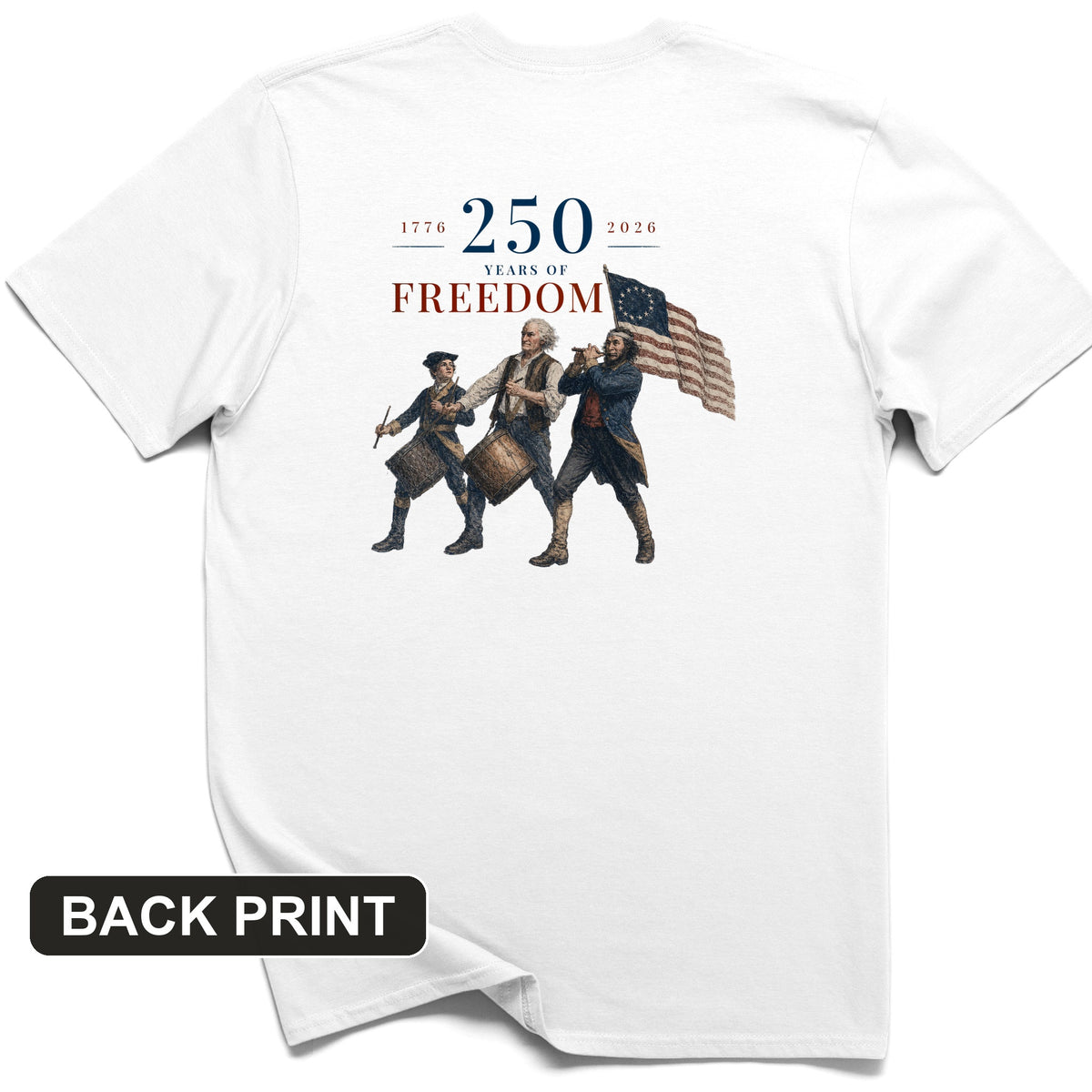 250th Drummers Back Print T-Shirt
