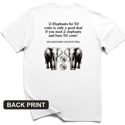 2 Elephants for 50 Cents Back Print T-Shirt