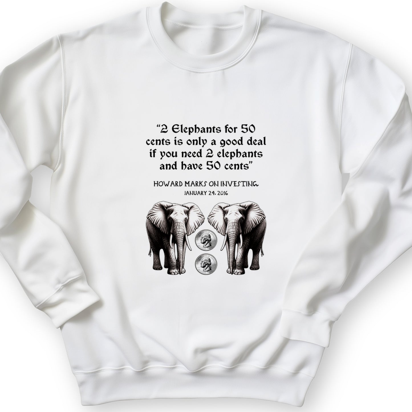 2 Elephants for 50 Cents Crewneck
