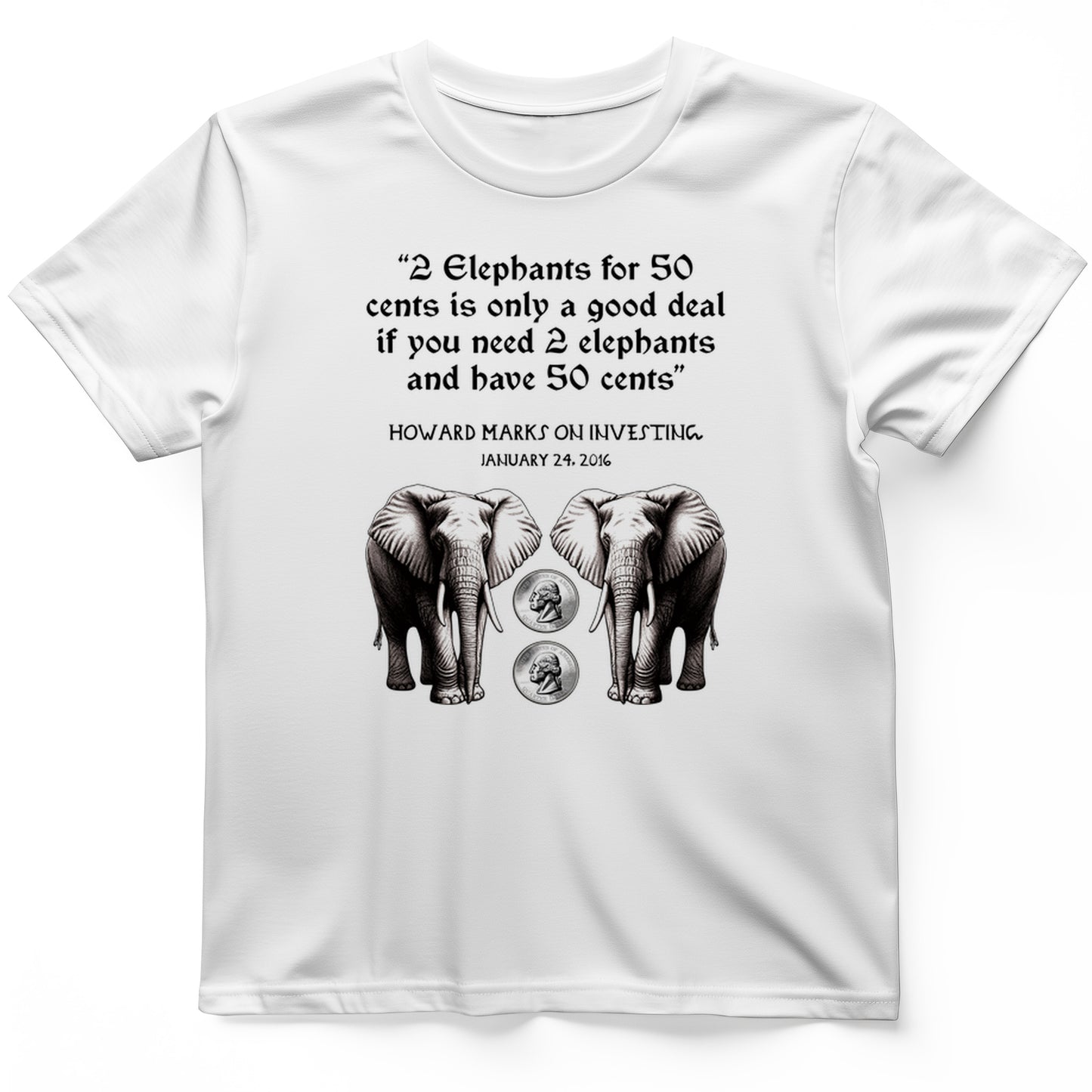 2 Elephants for 50 Cents T-Shirt
