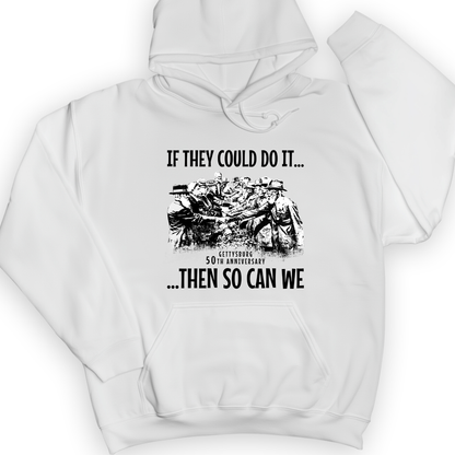 If They Could Do It Hoodie