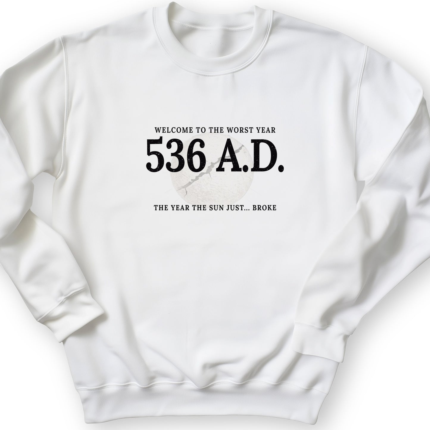 536 AD Sweatshirt