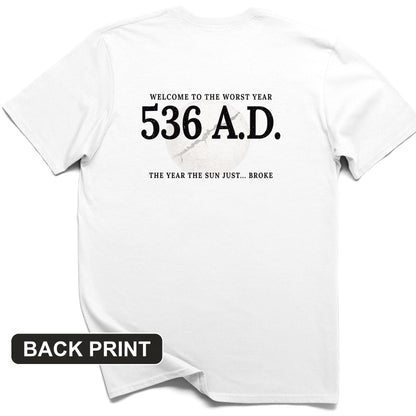 536 AD Back Print T-Shirt