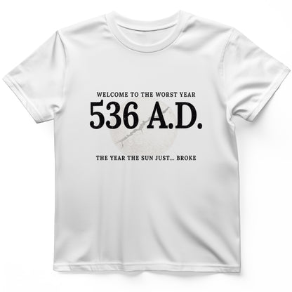 536 AD T-Shirt