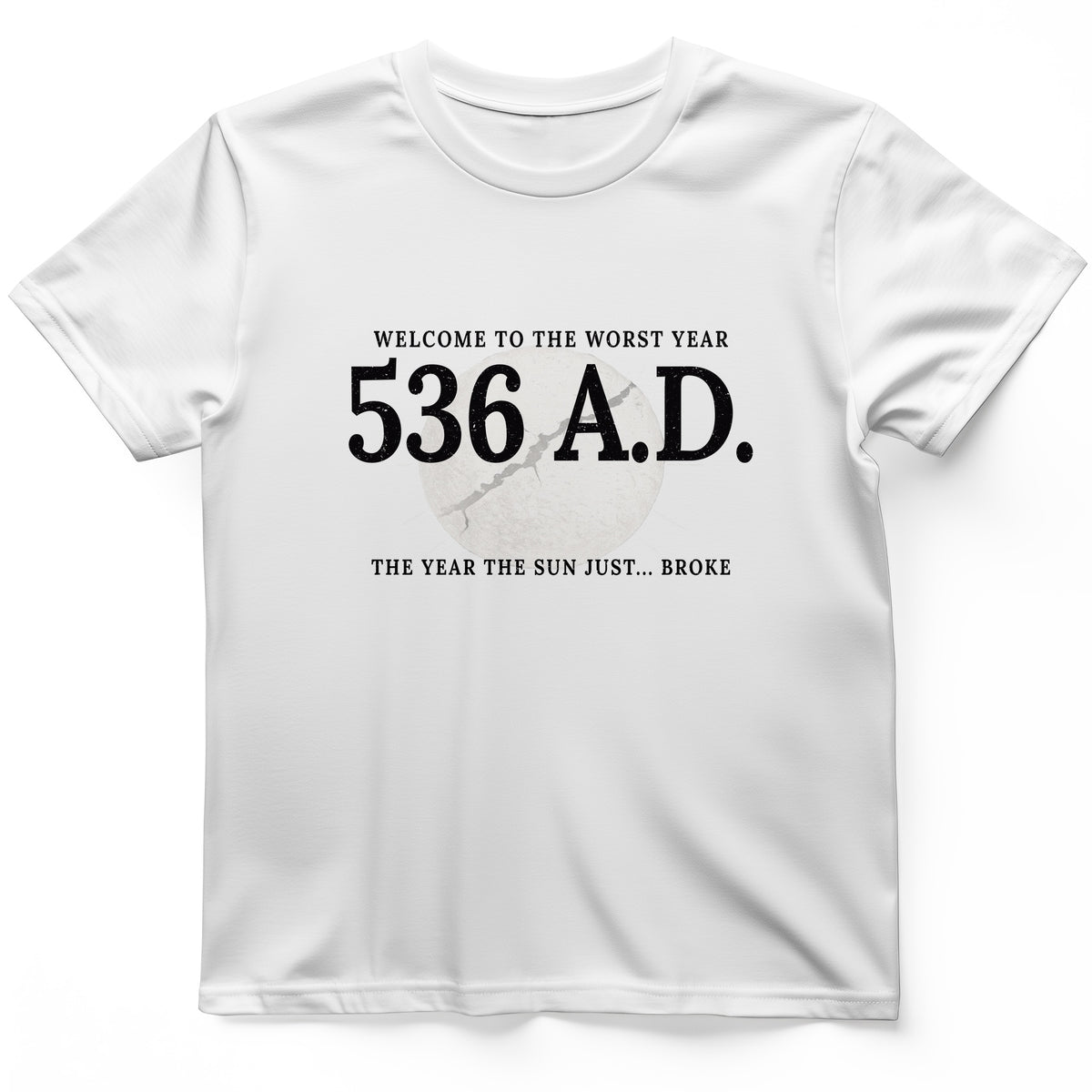 536 AD T-Shirt
