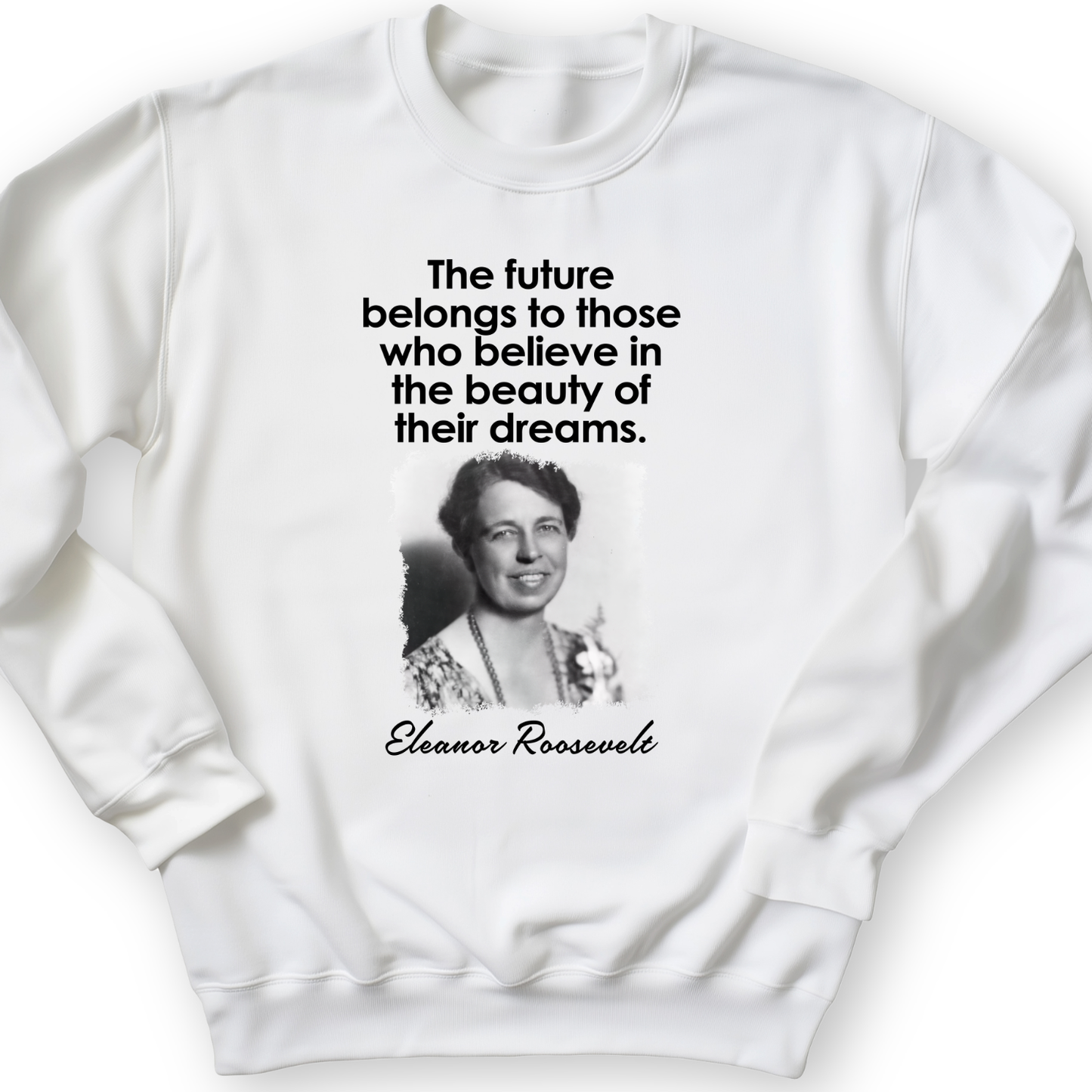 Eleanor Roosevelt Crewneck