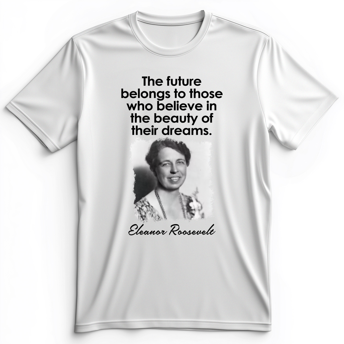 Eleanor Roosevelt Premium Tee