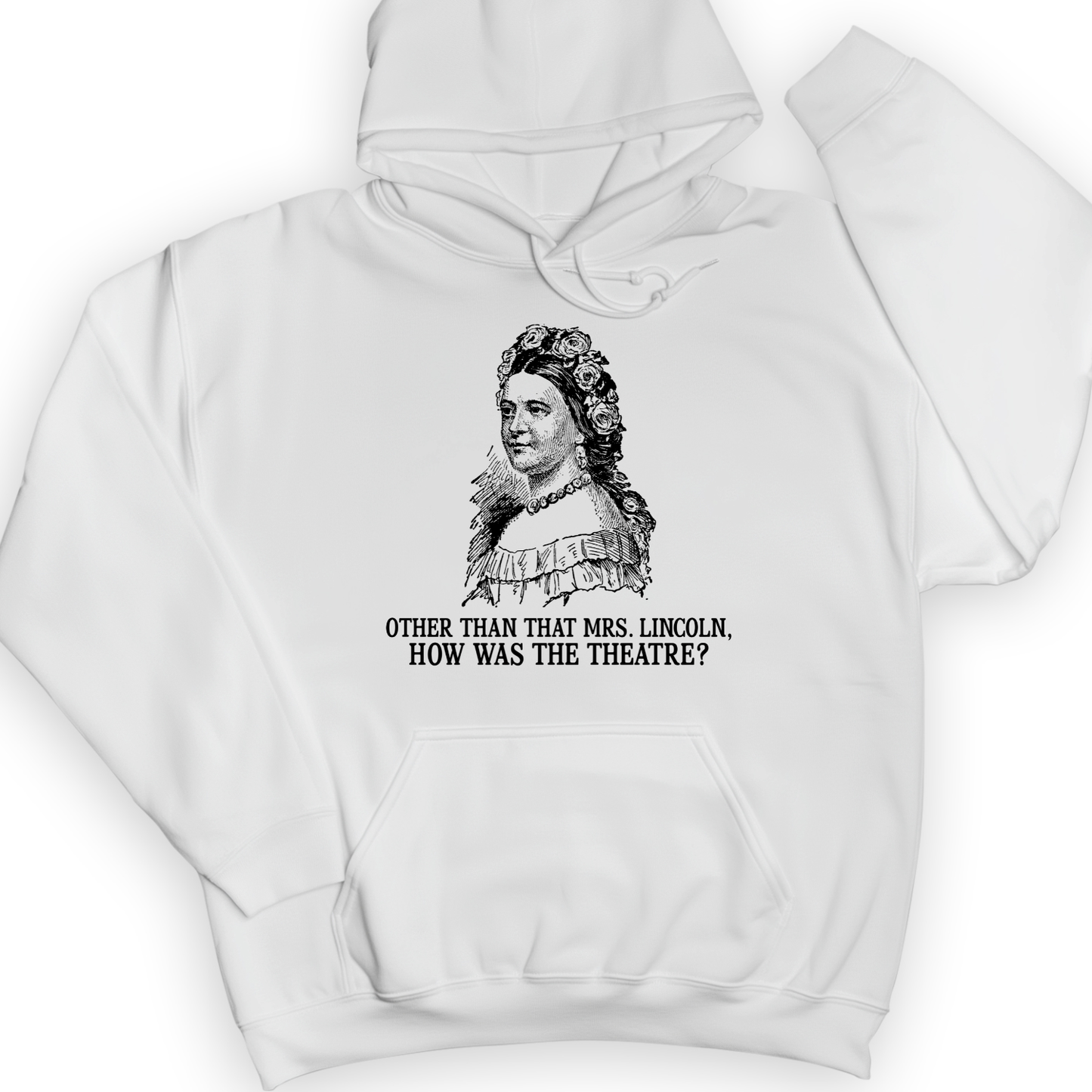 How Was The Theatre Hoodie