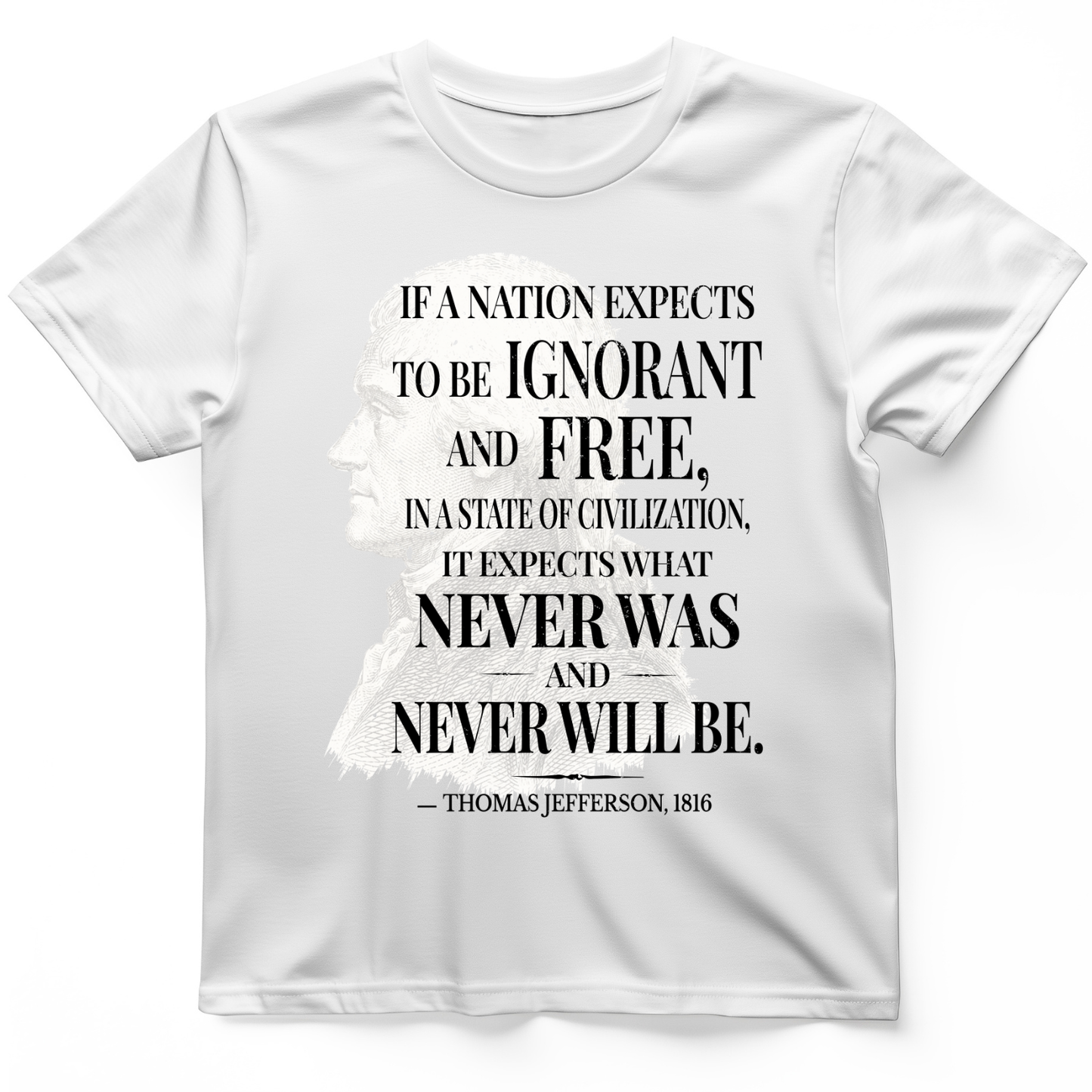 Ignorant and Free T-Shirt