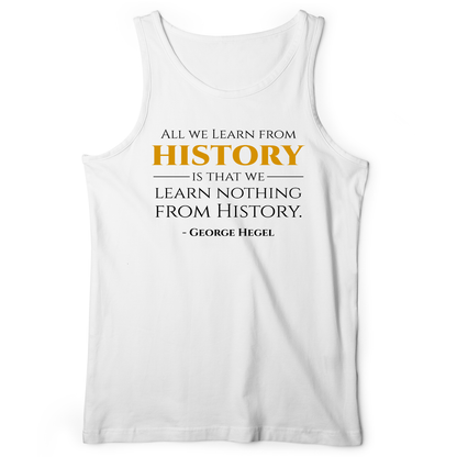 All That We Learn From History Tank