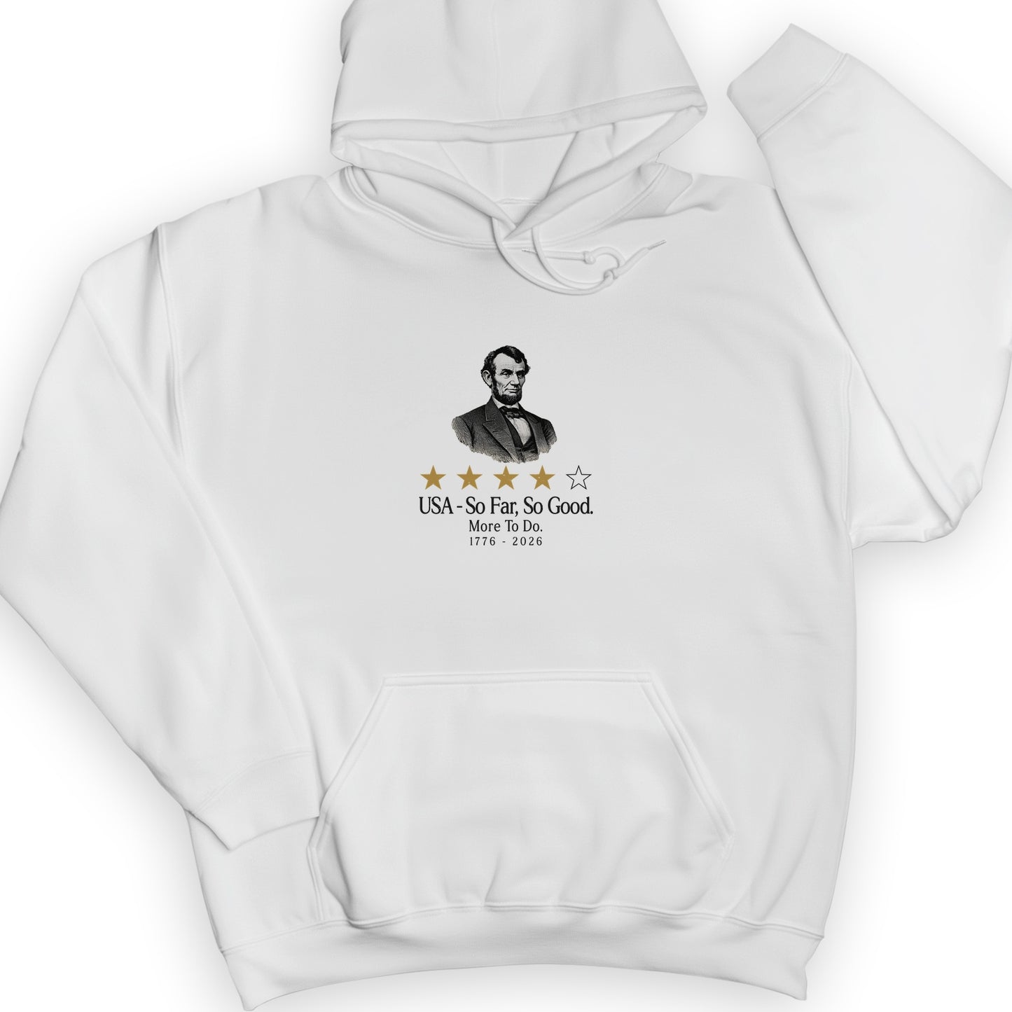 Abe So Far So Good Hoodie