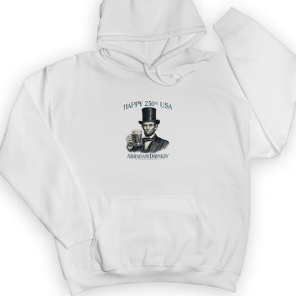 Abraham Drinkin Hoodie