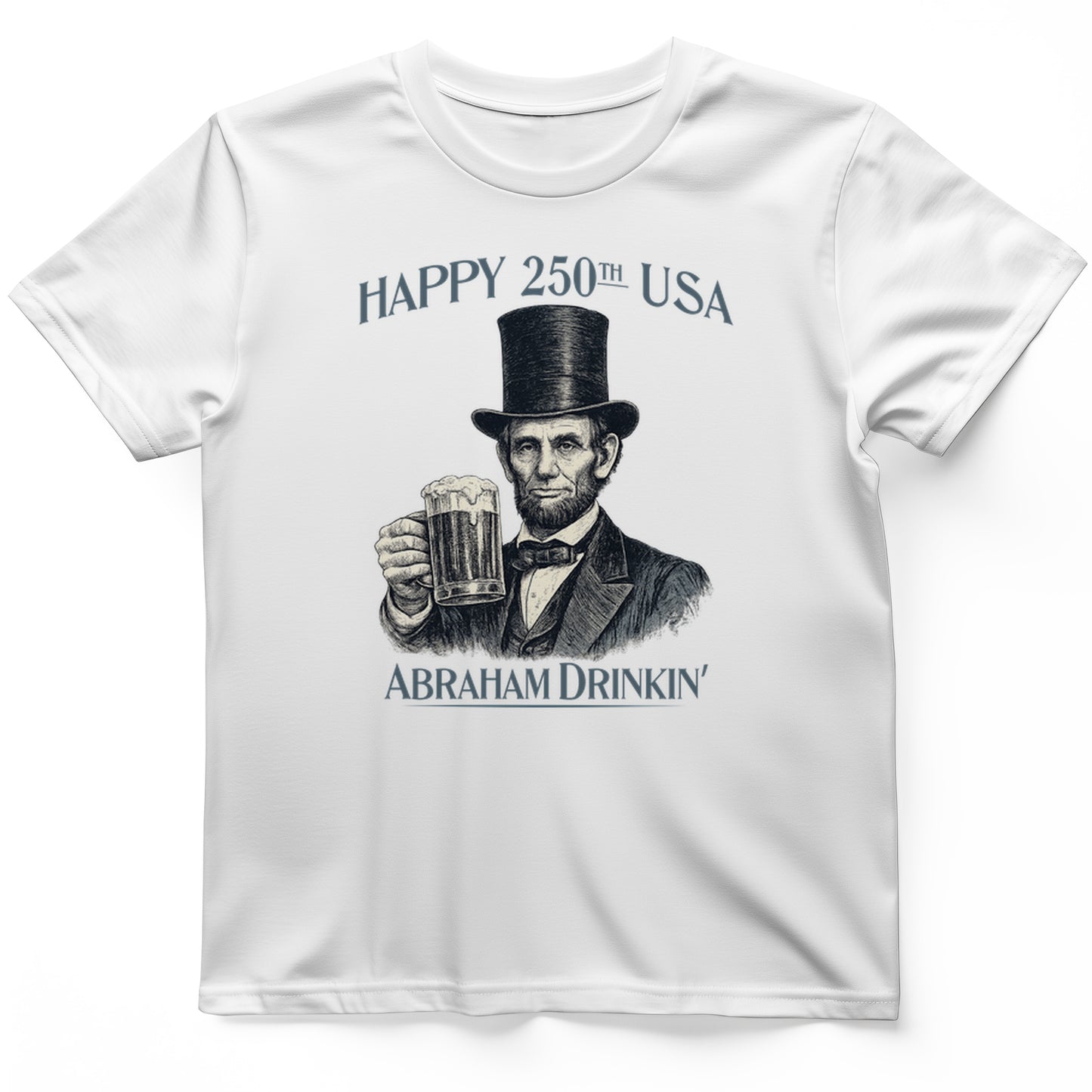 Abraham Drinkin T-Shirt