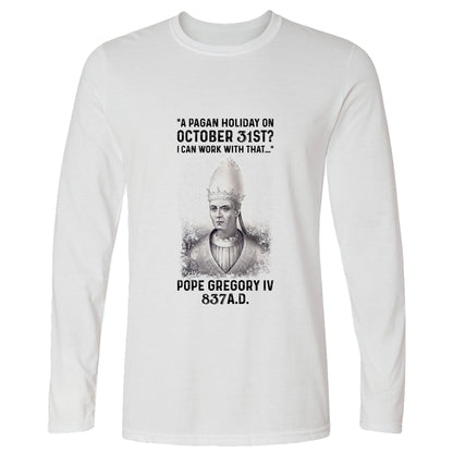 All Saints' Day Long Sleeve T-Shirt