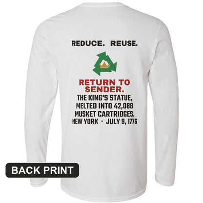 Return To Sender King's Statue 1776 Back Print Long Sleeve T-Shirt
