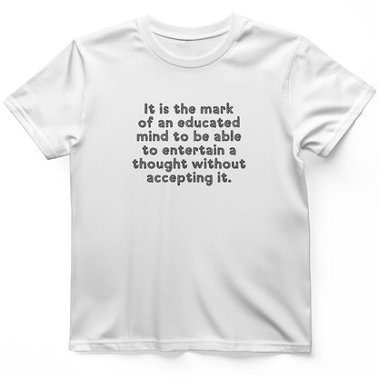 An Educated Mind T-Shirt
