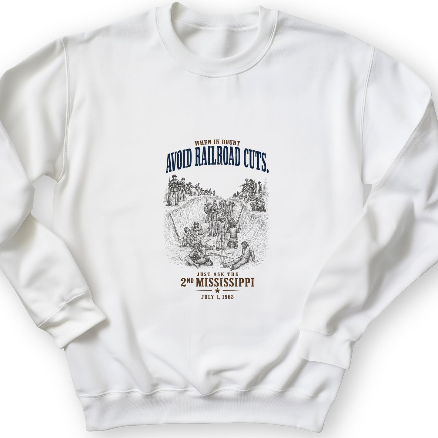 Avoid Railroad Cuts Sweatshirt