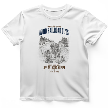 Avoid Railroad Cuts T-Shirt
