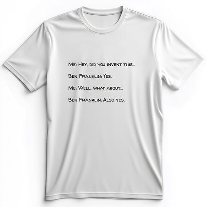 Ben Franklin Inventor Premium Tee