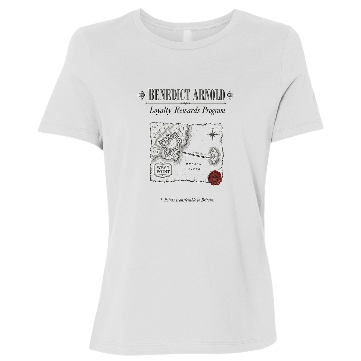 Benedict Arnold Loyalty Rewards Program Women's T-Shirt