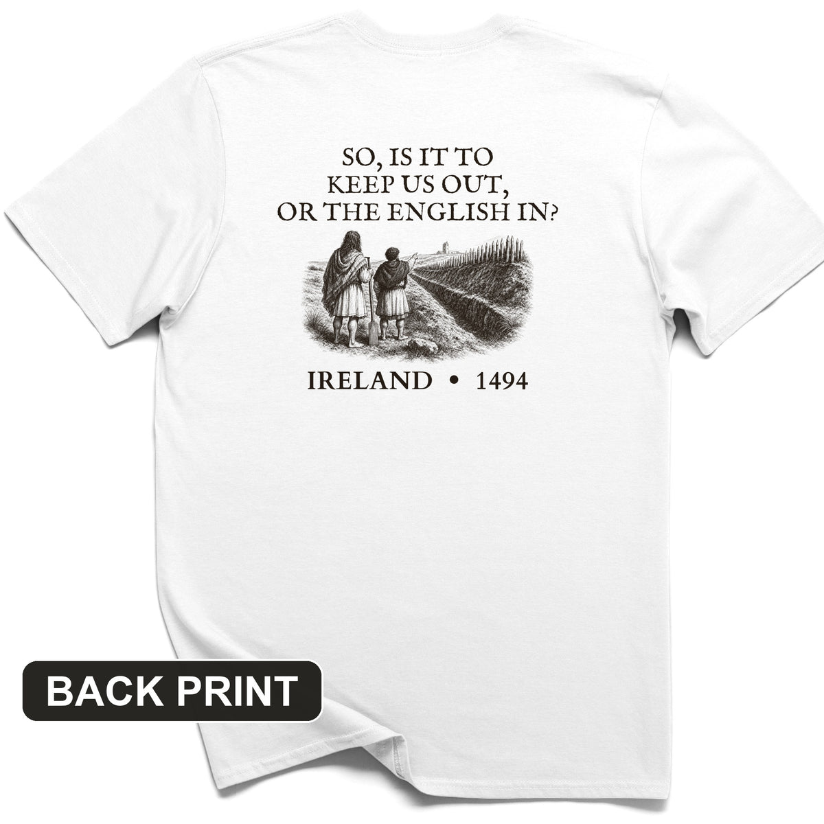 Beyond The Pale Back Print T-Shirt