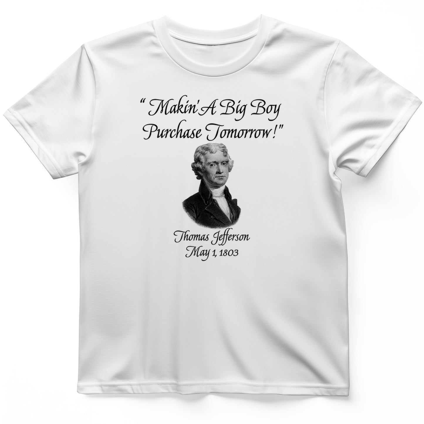 Big Boy Purchase T-Shirt