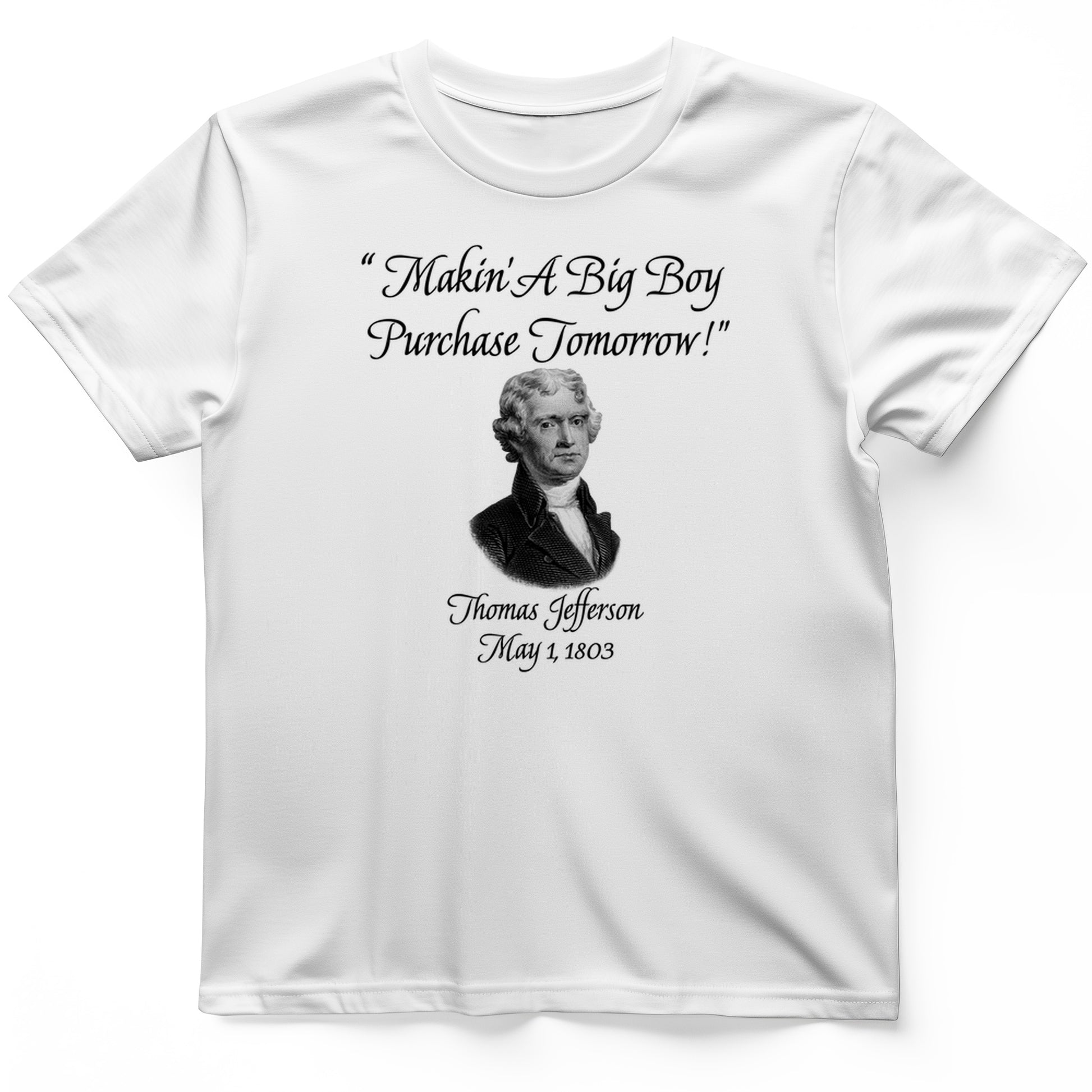 Big Boy Purchase T-Shirt