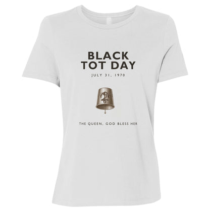 Black Tot Day Women's T-Shirt