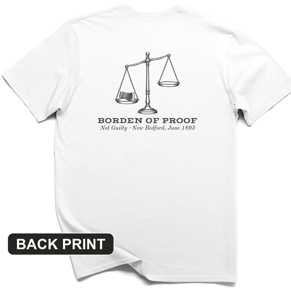 Borden Of Proof Back Print T-Shirt