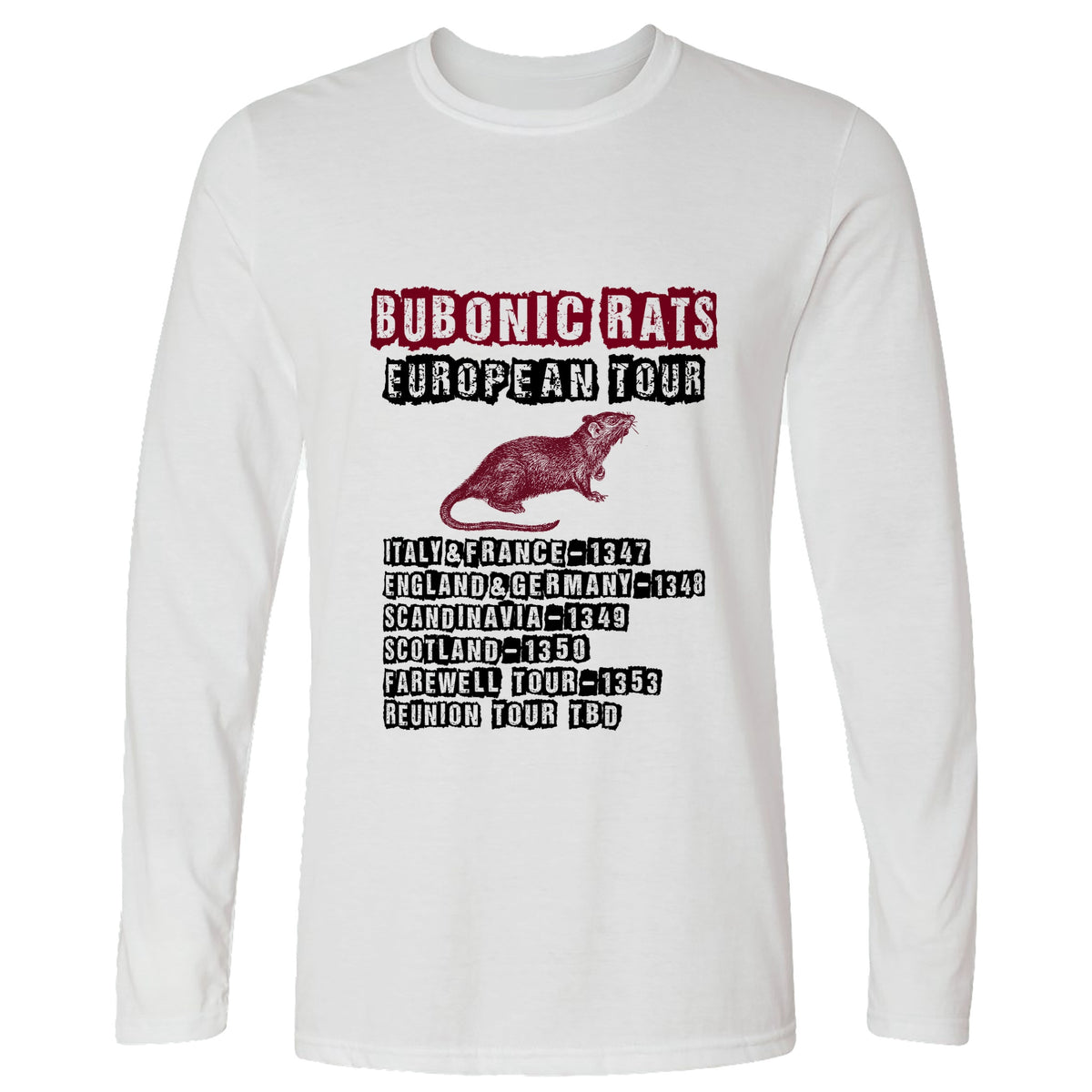 Bubonic Rats European Tour Long Sleeve T-Shirt