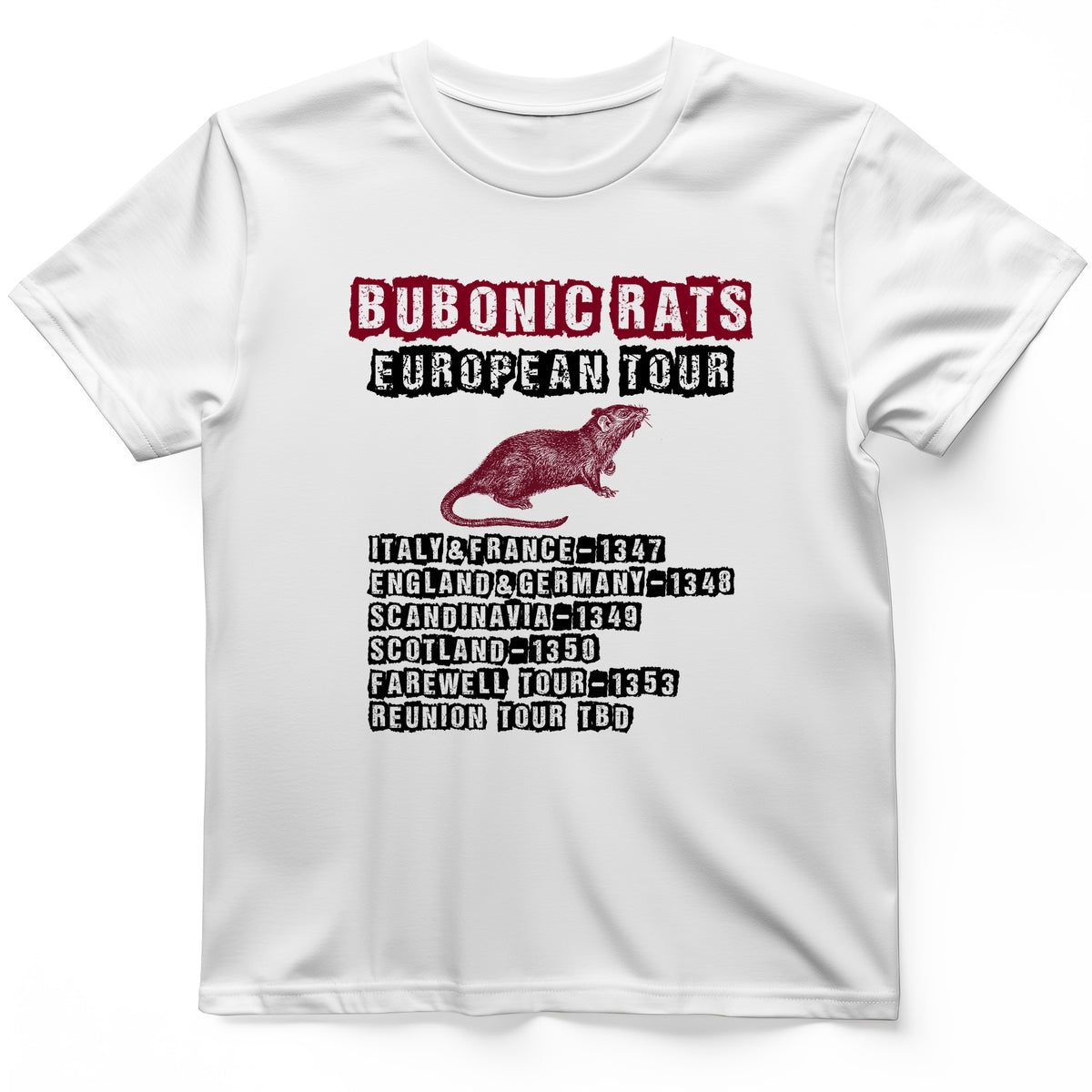Bubonic Rats European Tour T-Shirt