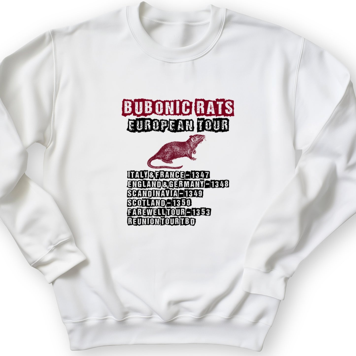 Bubonic Rats World Tour Crewneck