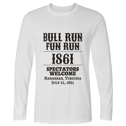 Bull Run Fun Run 1861 Long Sleeve T-Shirt