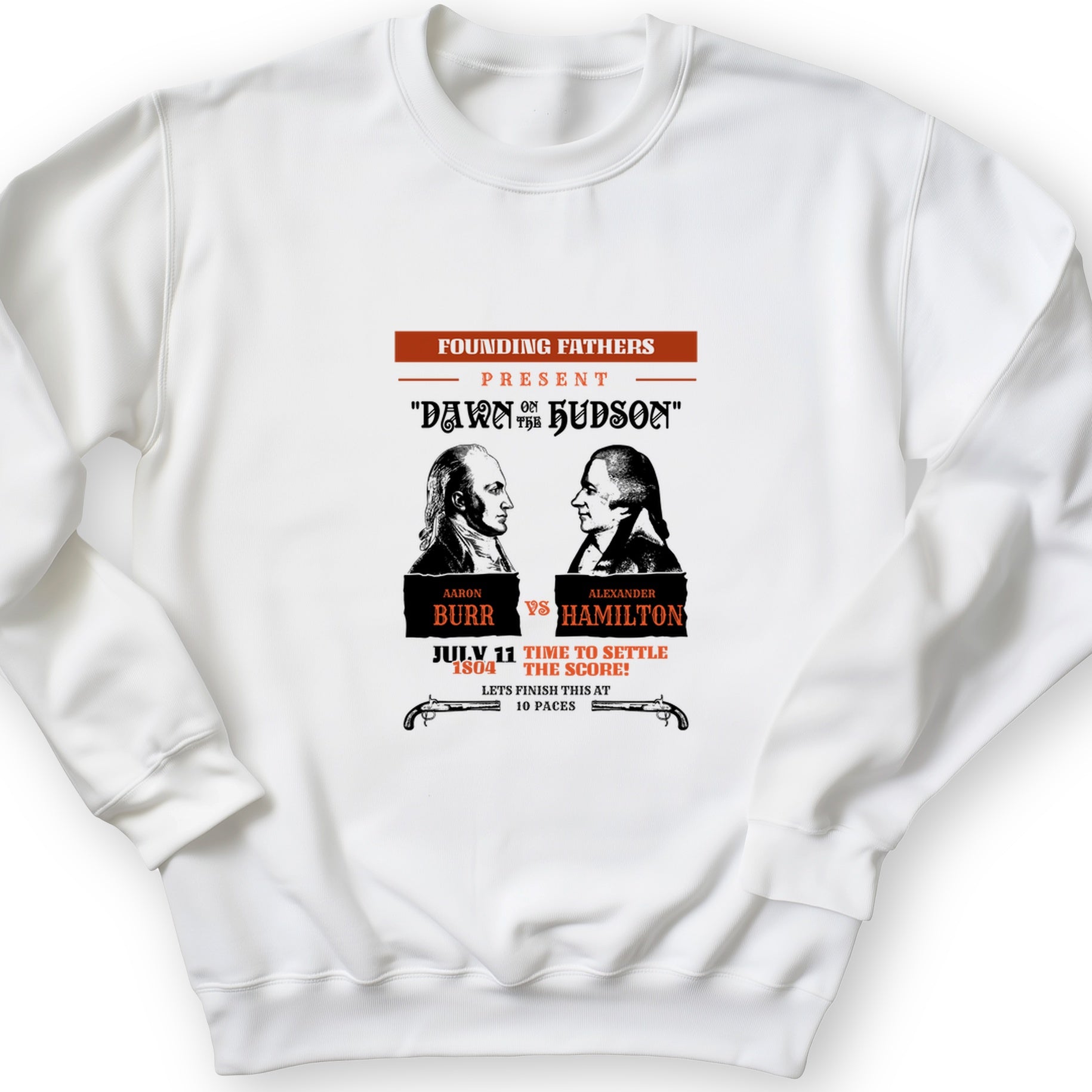 Burr vs Hamilton Crewneck