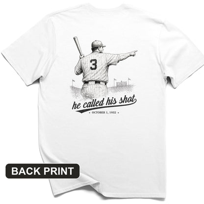 Called His Shot Back Print T-Shirt