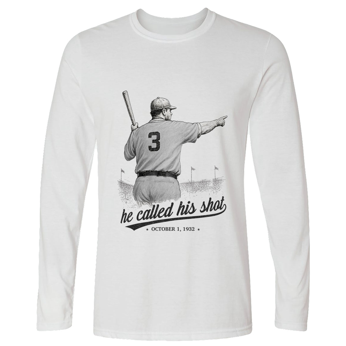 Called His Shot Long Sleeve T-Shirt