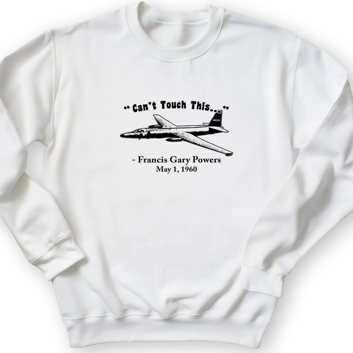 Can't Touch This Crewneck