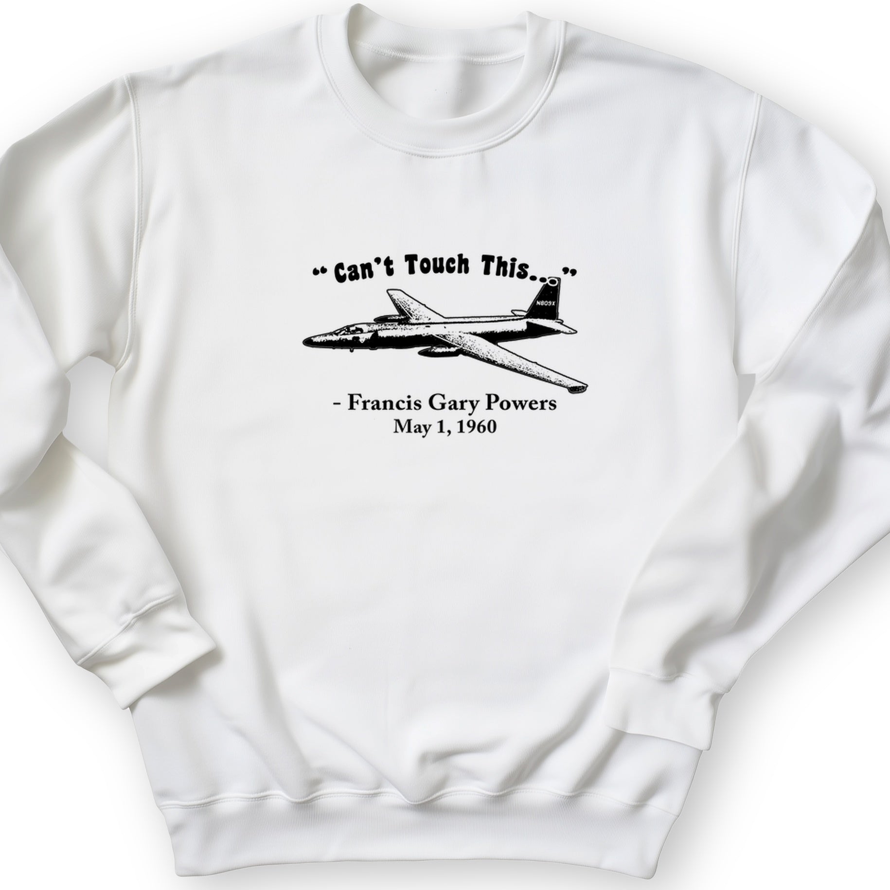 Can't Touch This Crewneck