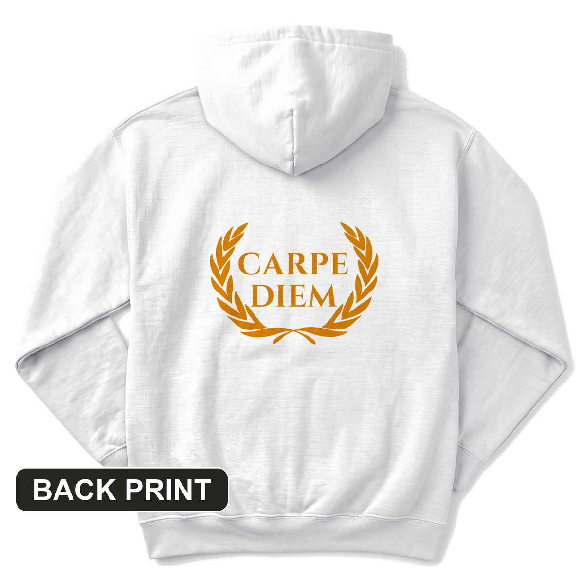 Carpe Diem Back Print Hoodie